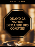 Quand la Nation Demande des Comptes de Alain Turnier
