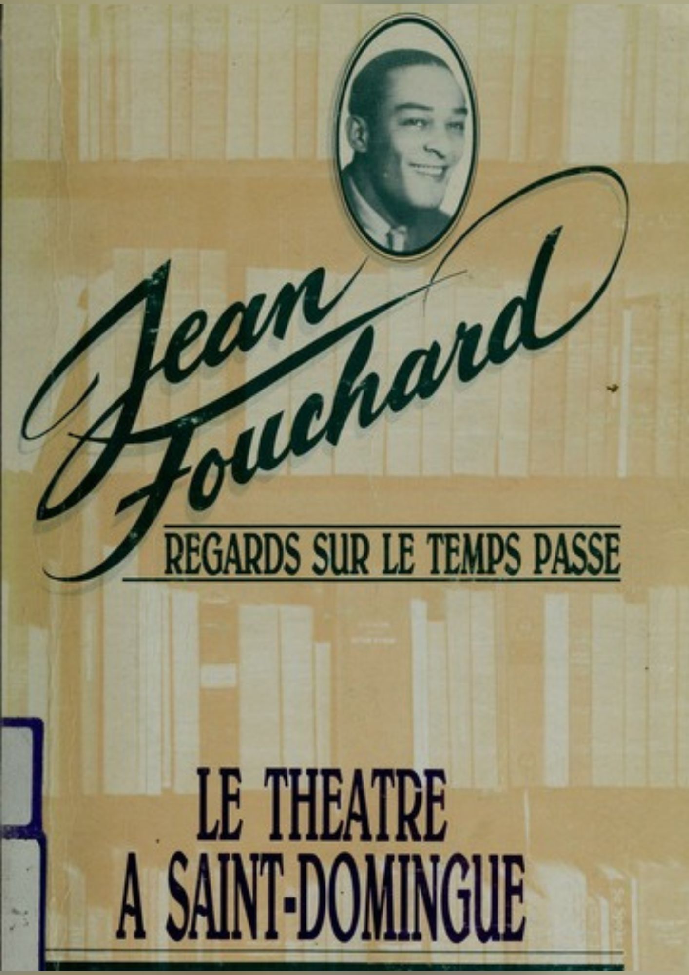 Le Théâtre à Saint-Domingue de Jean Fouchard